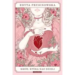 KREW, KTÓRA NAS DZIELI