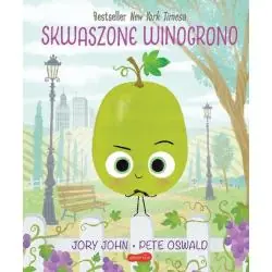 SKWASZONE WINOGRONO. SMACZNA BANDA I EMOCJE