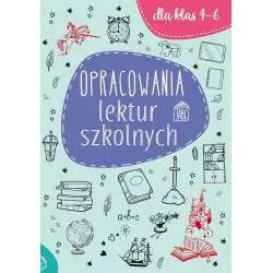 OPRACOWANIA LEKTUR SZKOLNYCH DLA KLAS 4-6