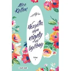 WSZYSTKO, CZYM NIGDY NIE BYLIŚMY 1