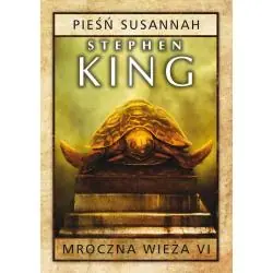 MROCZNA WIEŻA VI: PIEŚŃ SUSANNAH