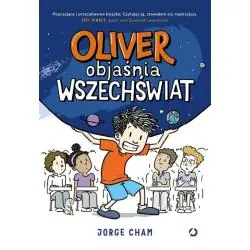 OLIVER OBJAŚNIA WSZECHŚWIAT