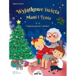 WYJĄTKOWE ŚWIĘTA MANI I TYNIA