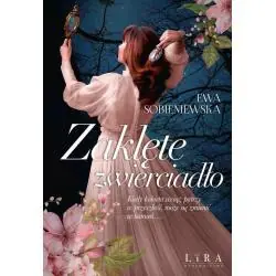 ZAKLĘTE ZWIERCIADŁO