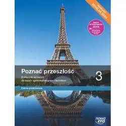 HISTORIA POZNAĆ PRZESZŁOŚĆ 3 PODRĘCZNIK ZAKRES PODSTAWOWY