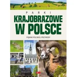PARKI KRAJOBRAZOWE W POLSCE
