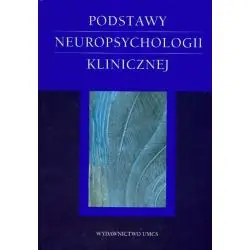 PODSTAWY NEUROPSYCHOLOGII KLINICZNEJ