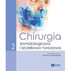 CHIRURGIA STOMATOLOGICZNA I SZCZĘKOWO-TWARZOWA 2