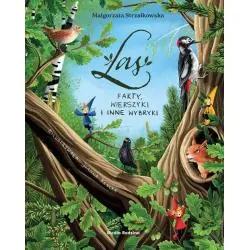 LAS. FAKTY, WIERSZYKI I INNE WYBRYKI