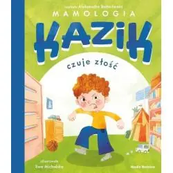 KAZIK CZUJE ZŁOŚĆ