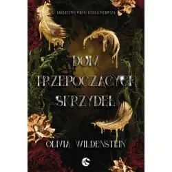 DOM TRZEPOCZĄCYCH SKRZYDEŁ