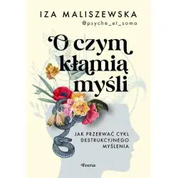 O CZYM KŁAMIĄ MYŚLI