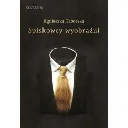 SPISKOWCY WYOBRAŹNI. SURREALIZM