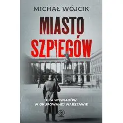 MIASTO SZPIEGÓW