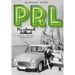 PRL NA CZTERECH KÓŁKACH