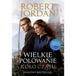 WIELKIE POLOWANIE. KOŁO CZASU 2
