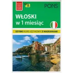 WŁOSKI W 1 MIESIĄC - SZYBKI KURS JĘZYKOWY PONS Z NAGRANIAMI MP3