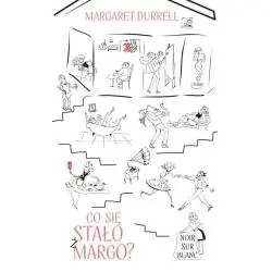 CO SIĘ STAŁO Z MARGO?