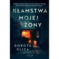 KŁAMSTWA MOJEJ ŻONY