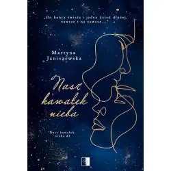 NASZ KAWAŁEK NIEBA 1