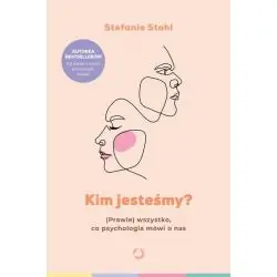 KIM JESTEŚMY?