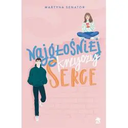 NAJGŁOŚNIEJ KRZYCZY SERCE