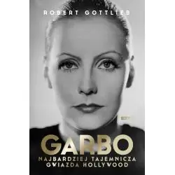 GARBO. NAJBARDZIEJ TAJEMNICZA GWIAZDA HOLLYWOOD