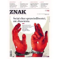 ZNAK 742 03/2017 ŚWIAT CHCE SPRAWIEDLIWOŚCI, NIE ZBAWIENIA