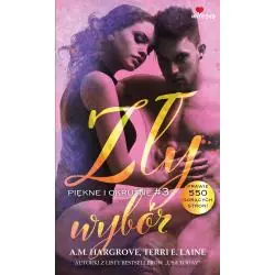 ZŁY WYBÓR. PIĘKNE I OKRUTNE 3