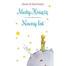 MAŁY KSIĄŻĘ. NOCNY LOT