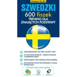 SZWEDZKI. 600 FISZEK. TRENING DLA ZNAJĄCYCH PODSTAWY