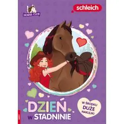 HORSE CLUB. DZIEŃ W STADNINIE