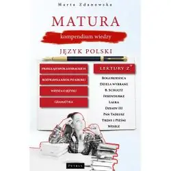 JĘZYK POLSKI. MATURA KOMPENDIUM WIEDZY