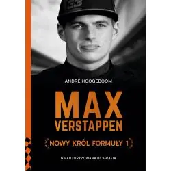 MAX VERSTAPPEN. NOWY KRÓL FORMUŁY 1