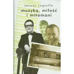 MUZYKA, MIŁOŚĆ I MITOMANI