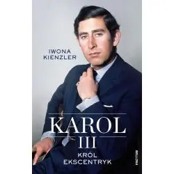 KAROL III. KRÓL EKSCENTRYK