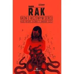 BAŚŃ O WĘŻOWYM SERCU ALBO WTÓRE SŁOWO O JAKÓBIE SZELI