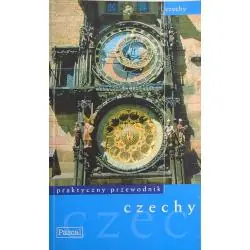 CZECHY. PRAKTYCZNY PRZEWODNIK