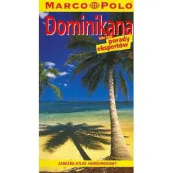 DOMINIKANA. PTRZEWODNIK ILUSTROWANY Z ATLASEM DROGOWYM