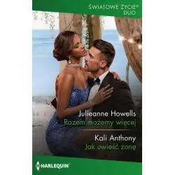 RAZEM MOŻEMY WIĘCEJ. JAK UWIEŚĆ ŻONĘ