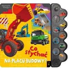 CO SŁYCHAĆ NA PLACU BUDOWY?