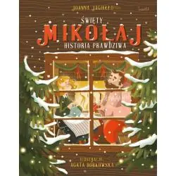 ŚWIĘTY MIKOŁAJ. HISTORIA PRAWDZIWA