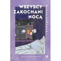 WSZYSCY ZAKOCHANI NOCĄ
