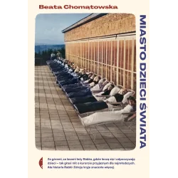 MIASTO DZIECI ŚWIATA