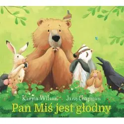 PAN MIŚ JEST GŁODNY