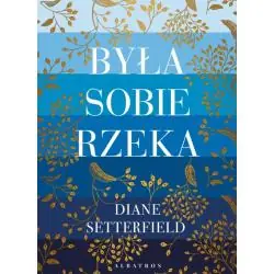 BYŁA SOBIE RZEKA…