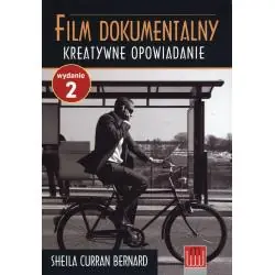 FILM DOKUMENTALNY. KREATYWNE OPOWIADANIE