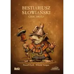 BESTIARIUSZ SŁOWIAŃSKI 2 WYD. 2022