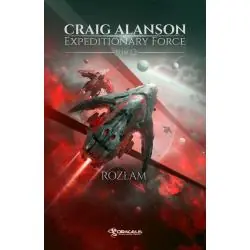 ROZŁAM. EXPEDITIONARY FORCE. TOM 12