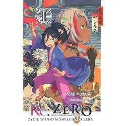 RE: ZERO. ŻYCIE W INNYM ŚWIECIE OD ZERA. LIGHT NOVEL. TOM 31